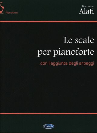 Tommaso Alati: Le scale per pianoforte