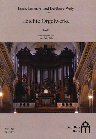 Louis Lefébure-Wély: Leichte Orgelwerke 2