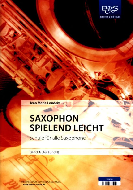 Jean-Marie Londeix - Saxophon spielend leicht A