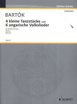 Béla Bartók - 4 kleine Tanzstücke / 6 ungarische Volkslieder
