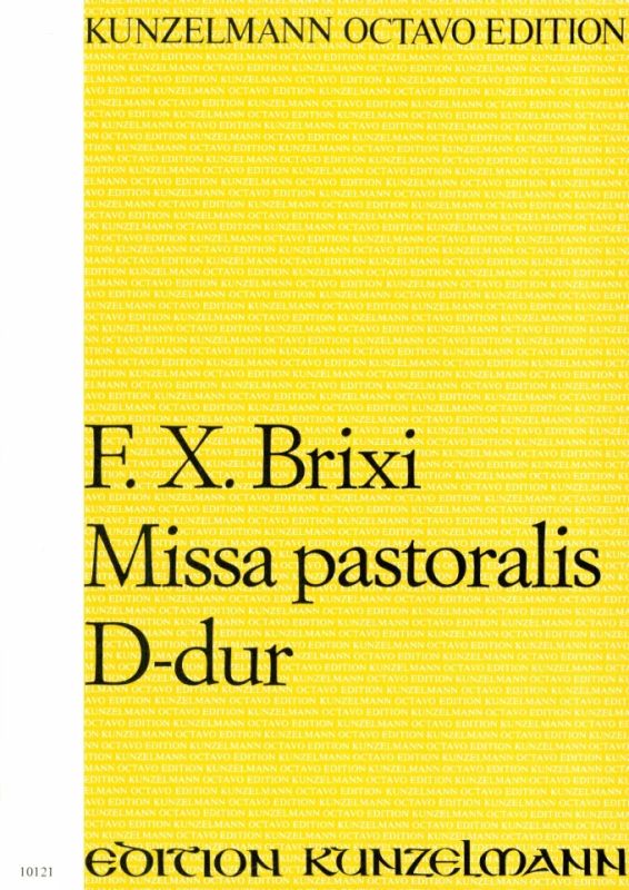 František Xaver Brixi - Missa pastoralis D-Dur