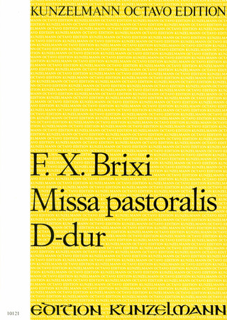 František Xaver Brixi - Missa pastoralis D-Dur