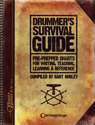 Bart Robley - Drummer's Survival Guide