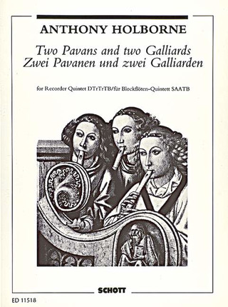 Anthony Holborne - Two Pavans and two Galliards