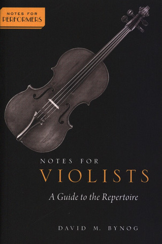 David M. Bynog: Notes for Violists