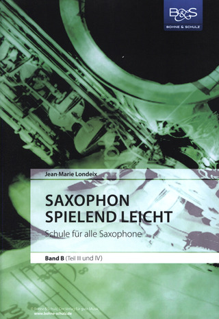 Jean-Marie Londeix: Saxophon spielend leicht B