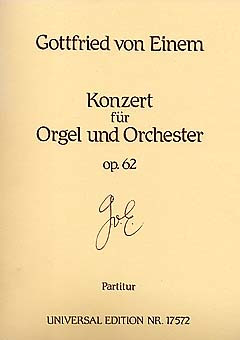Gottfried von Einem - Konzert für Orgel und Orchester op. 62