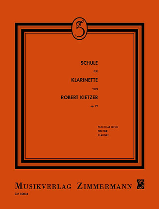 Robert Kietzer - Schule für Klarinette