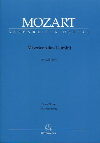 Wolfgang Amadeus Mozart - Misericordias Domini KV 222 (205a)