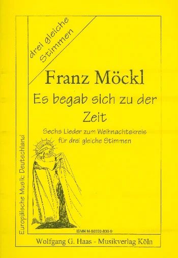 Franz Möckl - Es Begab Sich Zu Der Zeit