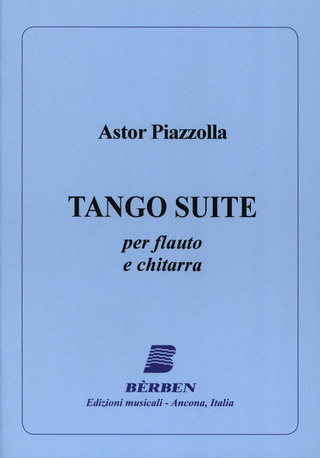 Astor Piazzolla - Tango Suite