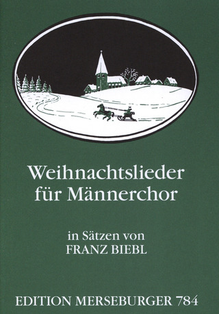 Franz Biebl - Weihnachtslieder