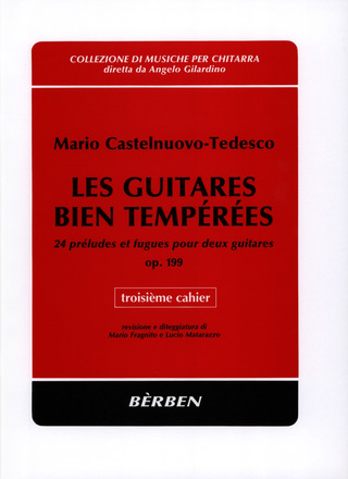 Mario Castelnuovo-Tedesco - Les guitares bien temperées op.199 vol.3
