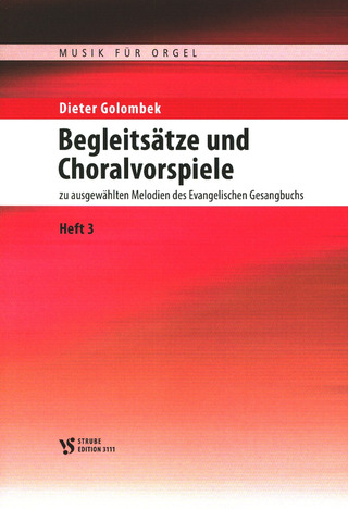 Dieter Golombek - Begleitsätze und Choralvorspiele 3