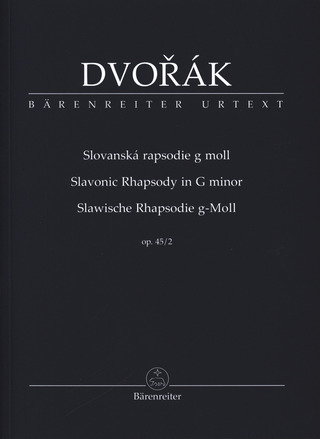 Antonín Dvořák - Slawische Rhapsodie g-moll op. 45/2