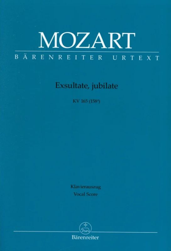 Wolfgang Amadeus Mozart - Exsultate, jubilate KV 165 (158a)
