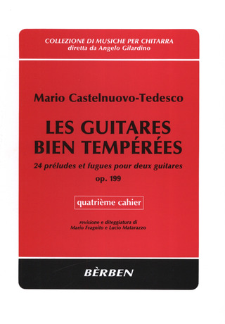 Mario Castelnuovo-Tedesco - Les guitares bien temperées 4