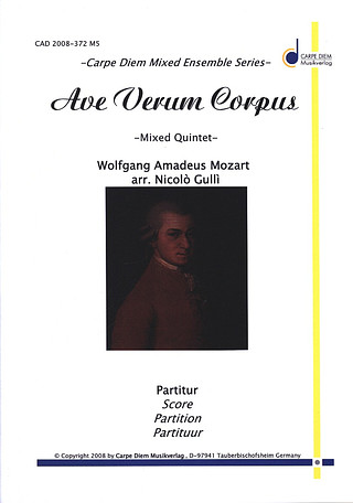 Wolfgang Amadeus Mozart: Ave Verum Corpus Kv 618