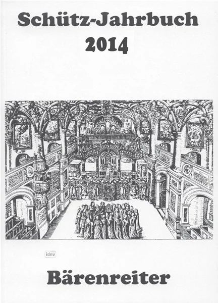 Schütz-Jahrbuch 2014, 36. Jahrgang