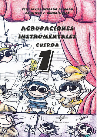 Agrupaciones Instrumentales Cuerda Vol.1