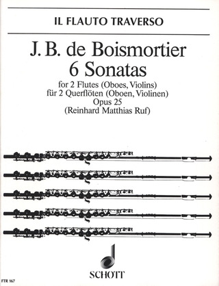 Joseph Bodin de Boismortier - 6 Sonatas op. 25