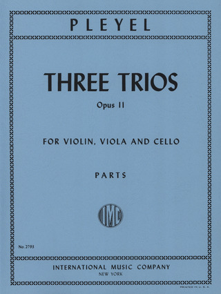 Ignaz Josef Pleyel - Three Trios Op11