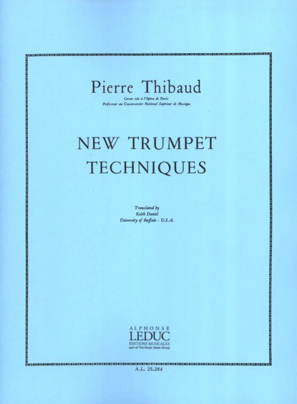 Pierre Thibaud - New Trumpet Techniques