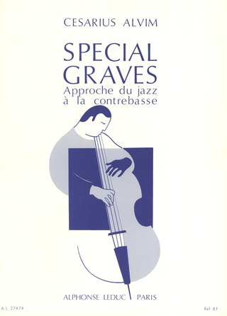 Spécial Graves, Approche du Jazz à la Contrebasse