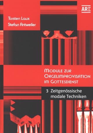 Torsten Laux et al. - Module zur Orgelimprovisation im Gottesdienst 3