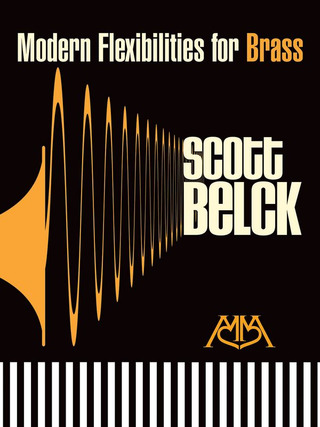Scott Belck - Modern Flexibilities for Brass