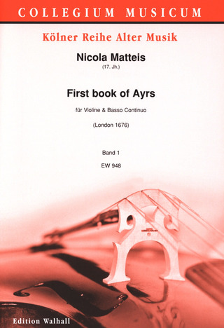 Nicola Matteis: First Book of Ayres 1