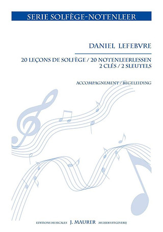 Daniel Lefebvre - 20 Leçons de solfège (2 Clés)