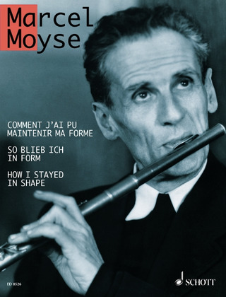 Marcel Moyse - How I Stayed in Shape