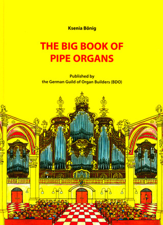 Ksenia Bönig - The Big Book of Pipe Organs