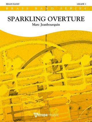 Marc Jeanbourquin - Sparkling Overture