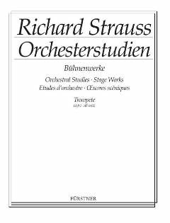 Richard Strauss: Orchesterstudien aus seinen Bühnenwerken: Trompete