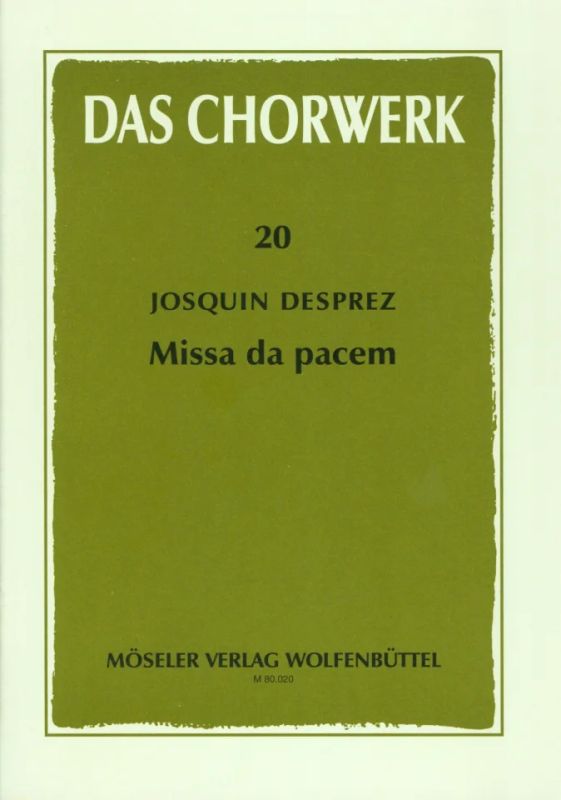 Josquin Desprez - Missa "Da pacem"