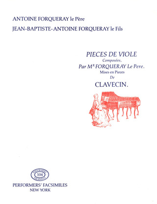 Forqueray Jean Baptiste Antoine - Pieces De Viole Avec La Basse Continue
