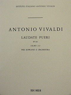 Antonio Vivaldi - Laudate Pueri Dominum. Salmo 112 Per S. E Orch. Rv