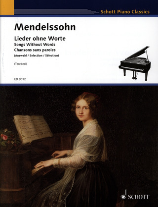 Felix Mendelssohn Bartholdy: Lieder ohne Worte