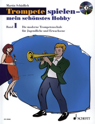 Martin Schädlich: Trompete spielen - mein schönstes Hobby 1