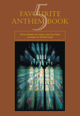 Richard Lloyd - Favourite Anthem Book 5
