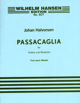 Johan Halvorsen - Passacaglia