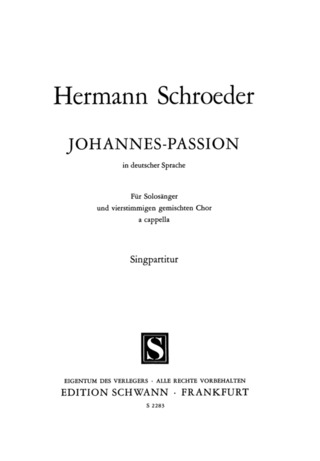 Hermann Schroeder - Johannes – Passion