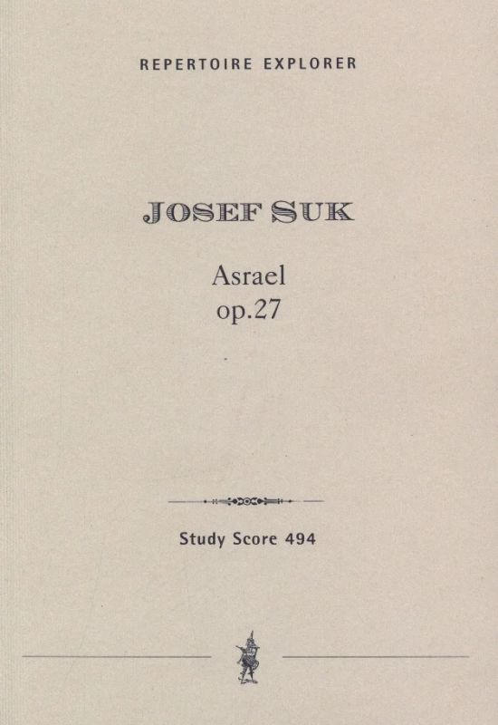 Josef Suk - Asrael
