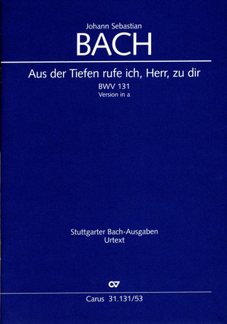 Johann Sebastian Bach - Aus der Tiefen rufe ich, Herr, zu dir BWV 131