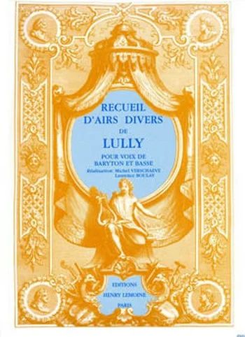 Jean-Baptiste Lully - Recueil d'airs divers