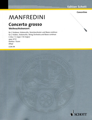 Francesco Manfredini - Concerto grosso C-Dur op. 3/12