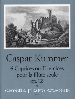 Caspar Kummer - 6 Caprices Ou Exercises Op 12