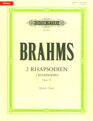 Johannes Brahms - Two Rhapsodies op. 79